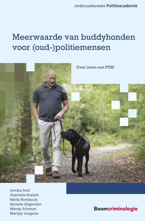 Meerwaarde van buddyhonden voor (oud-)politiemensen -  A.S. Smit (ISBN: 9789400111981)