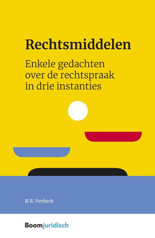 Rechtsmiddelen -  R.R. Verkerk (ISBN: 9789400112186)