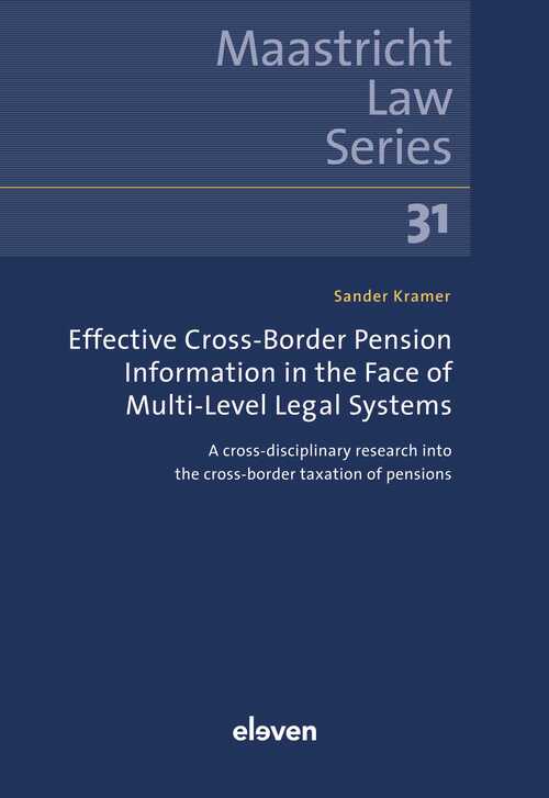 Effective Cross-Border Pension Information in the Face of Multi-Level Legal Systems -  S.P.M. Kramer (ISBN: 9789400113619)