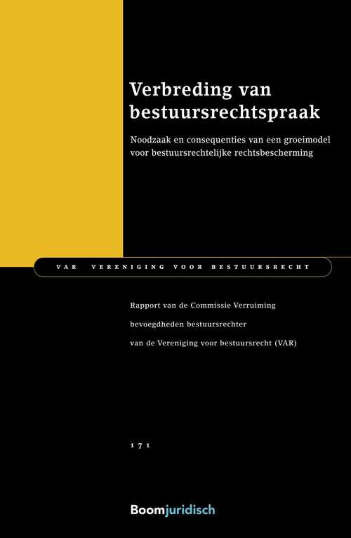 Verbreding van bestuursrechtspraak -  Commissie Verruiming Bevoegdheden Bestuursrechter (ISBN: 9789400113671)