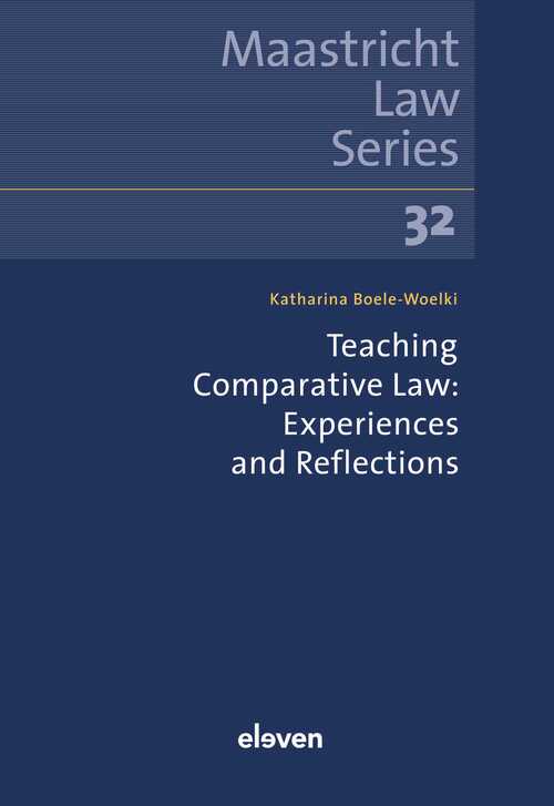 Teaching Comparative Law: Experiences and Reflections -  K. Boele-Woelki (ISBN: 9789400113725)