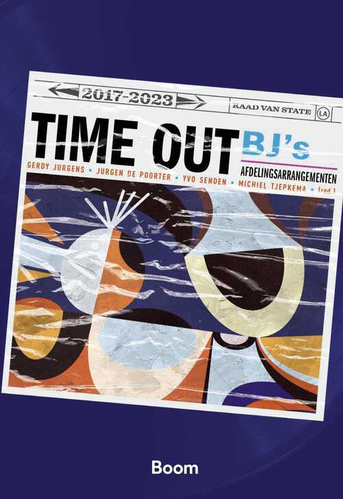 Time out. BJ's Afdelingsarrangementen -  Michiel Tjepkema (ISBN: 9789400113824)