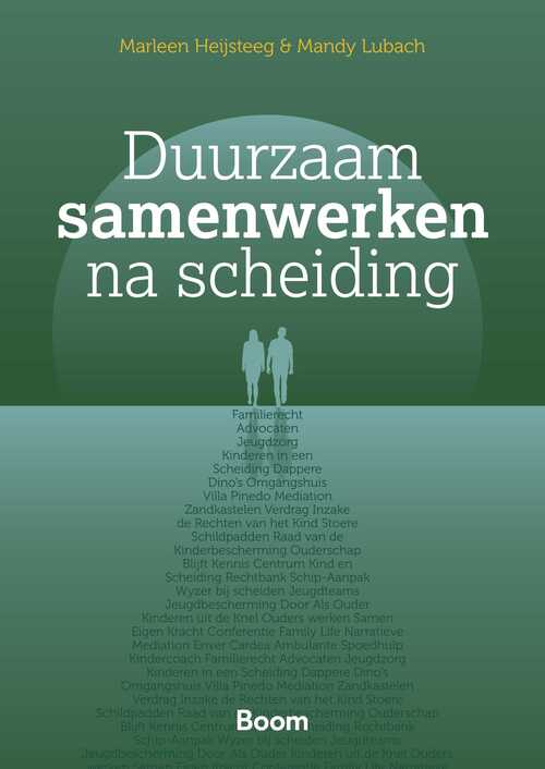 Duurzaam samenwerken na scheiding -  M. Heijsteeg, M. Lubach (ISBN: 9789400114241)