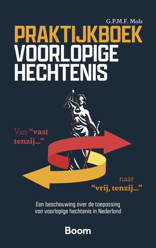 Praktijkboek voorlopige hechtenis -  G.P.M.F. Mols (ISBN: 9789400114418)