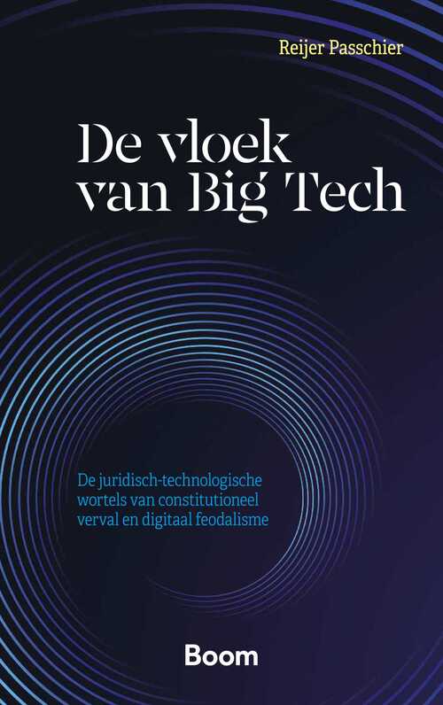 De vloek van Big Tech -  Reijer Passchier (ISBN: 9789400114425)