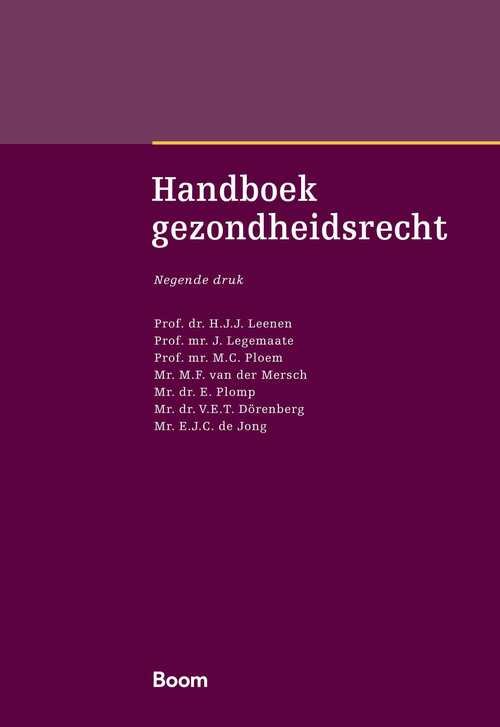 Handboek gezondheidsrecht -  E.J.C. de Jong (ISBN: 9789400114555)