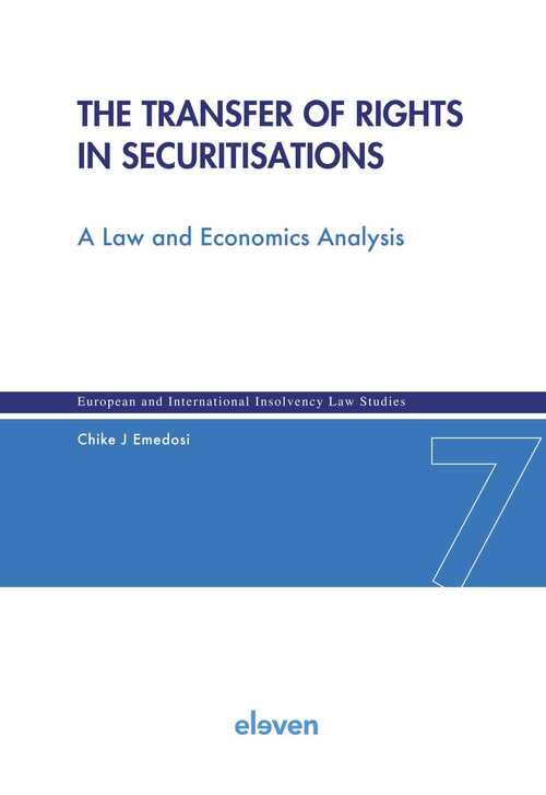 The Transfer of Rights in Securitisations -  Chike Emedosi (ISBN: 9789400114616)