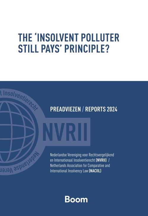 The 'Insolvent Polluter Still Pays' Principle? -  Naciil, Nvrii (ISBN: 9789400114838)