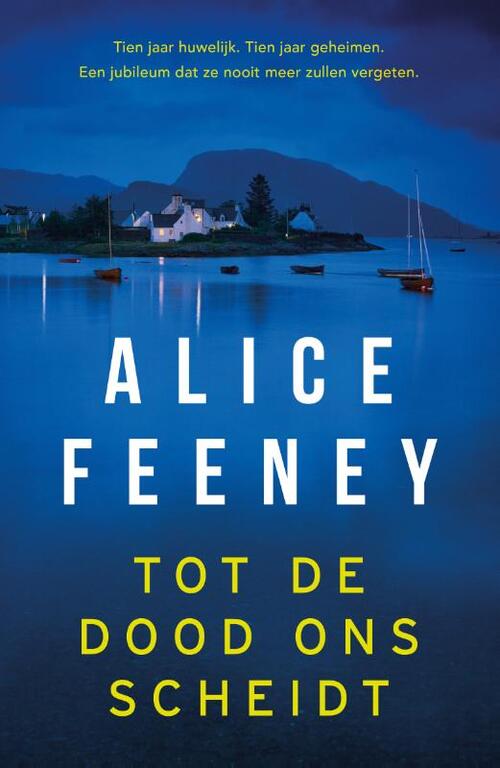 Tot De Dood Ons Scheidt, Alice Feeney | Boek | 9789400515161 | Bruna