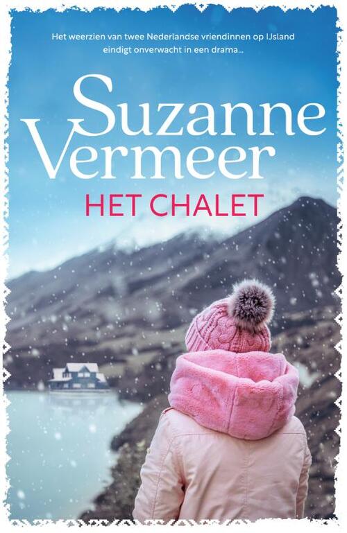 Suzanne Vermeer Het chalet -   (ISBN: 9789400517783)