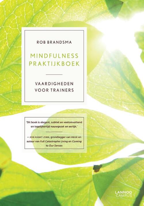 Mindfulness praktijkboek -  Rob Brandsma (ISBN: 9789401400503)