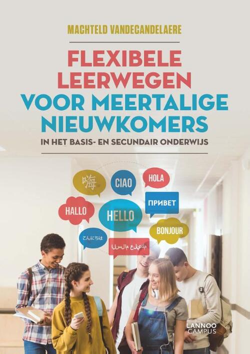 Flexibele leerwegen voor meertalige nieuwkomers -  Machteld Vandecandelaere (ISBN: 9789401411417)