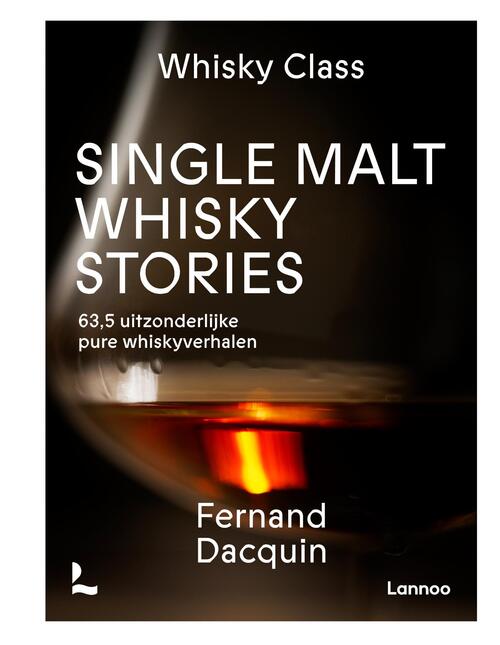 Fernand Dacquin Single Malt Whisky Stories -   (ISBN: 9789401411691)