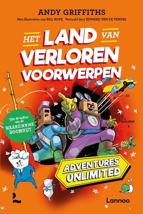 Andy Griffiths, Bill Hope Adventures Unlimited - Het Land van Verloren Voorwerpen -   (ISBN: 9789401427937)