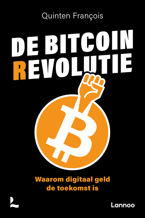 Quinten François De bitcoinrevolutie -   (ISBN: 9789401430050)