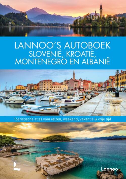 Slovenië, Kroatië, Montenegro en Albanië -   (ISBN: 9789401432696)