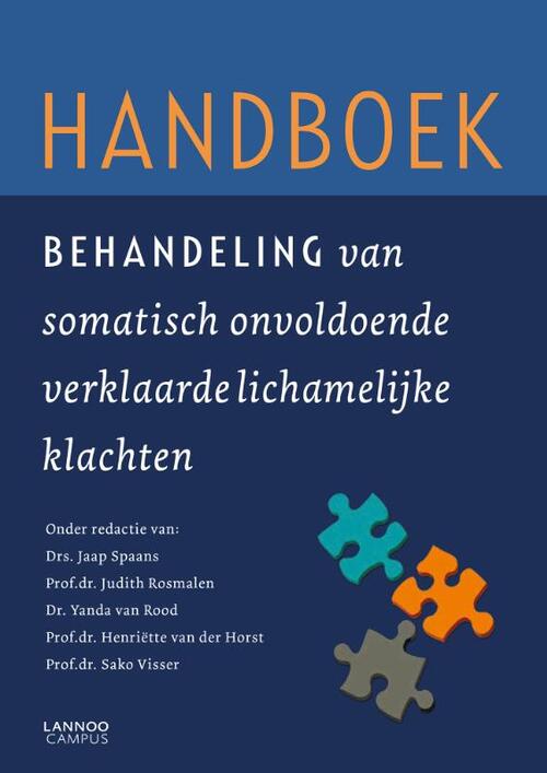 Handboek behandeling van somatisch onvoldoende verklaarde lichamelijke klachten -   (ISBN: 9789401437493)