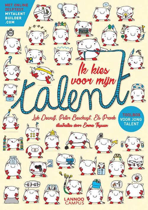 Ik kies voor mijn talent -  Els Pronk, Luk Dewulf, Peter Beschuyt (ISBN: 9789401451642)