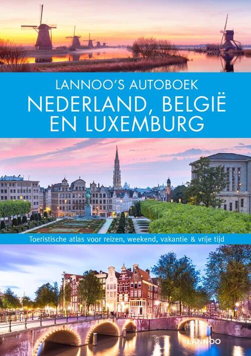 Lannoo's Autoboek-Nederland, België en Luxemburg -   (ISBN: 9789401468527)