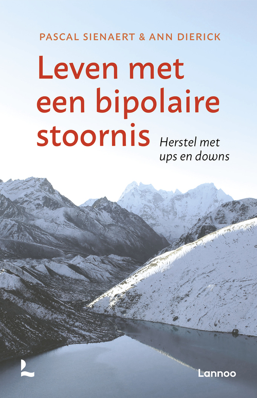 Leven Met Een Bipolaire Stoornis, Ann Dierick, Pascal Sienaert | Boek ...