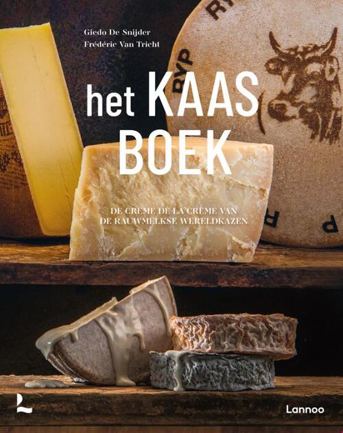 Het Kaasboek -  Frédéric van Tricht, Giedo de Snijder (ISBN: 9789401479561)