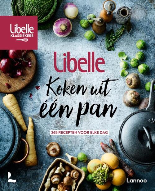 Koken uit één pan -  Libelle (ISBN: 9789401485166)