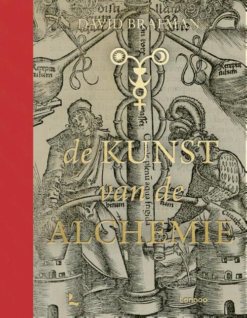 De kunst van de alchemie -  David Brafman (ISBN: 9789401488815)