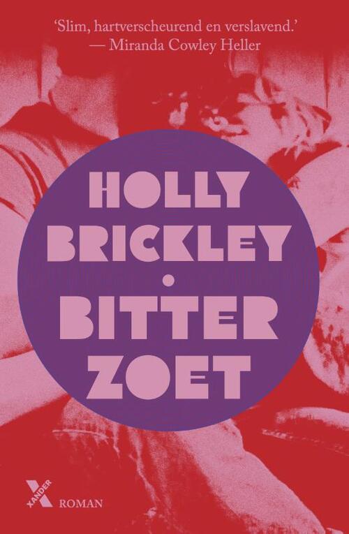 Holly Brickley Bitterzoet -   (ISBN: 9789401623629)