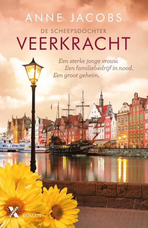 Anne Jacobs De Scheepsdochter 2 - Veerkracht -   (ISBN: 9789401623698)