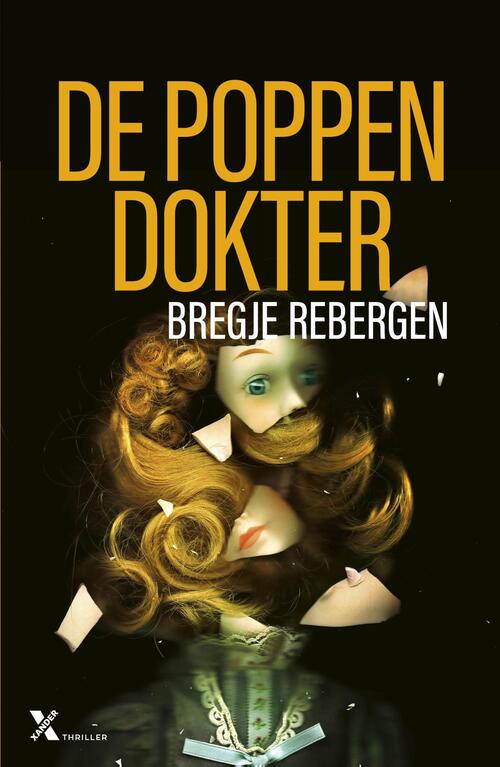 Bregje Rebergen De poppendokter -   (ISBN: 9789401623896)