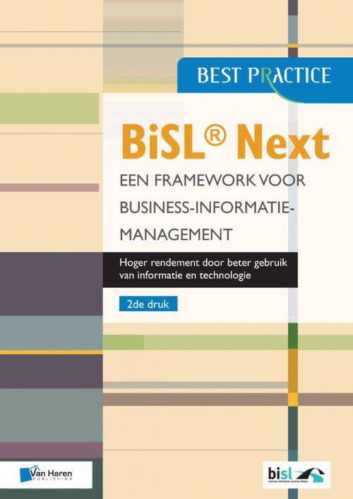 BiSL® Next – Een Framework voor business informatiemanagement -  Brian Johnson (ISBN: 9789401800389)