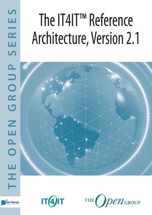 The IT4IT™ Reference Architecture, Version 2.1 -  The Open Group (ISBN: 9789401801133)