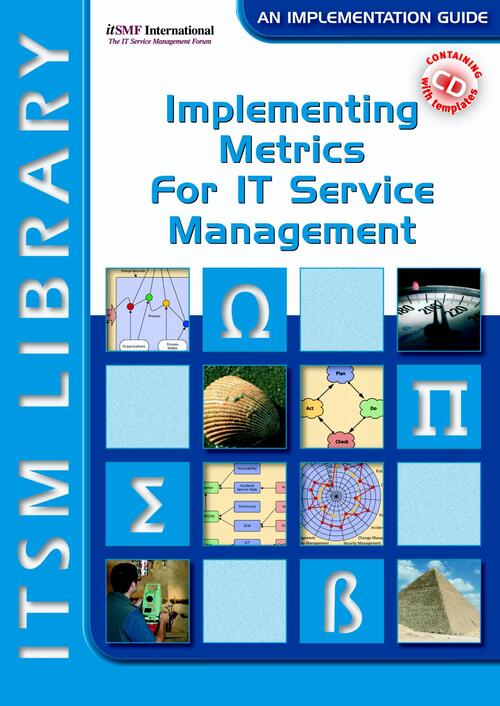 Implementing Metrics for IT Service Management -  David A. Smith (ISBN: 9789401801201)