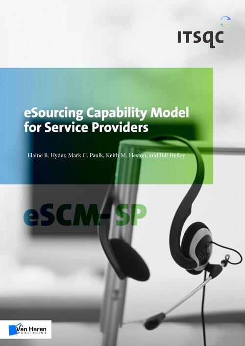 Esourcing capability model for service providers (eSCM-SP) -  Bill Hefley (ISBN: 9789401801256)