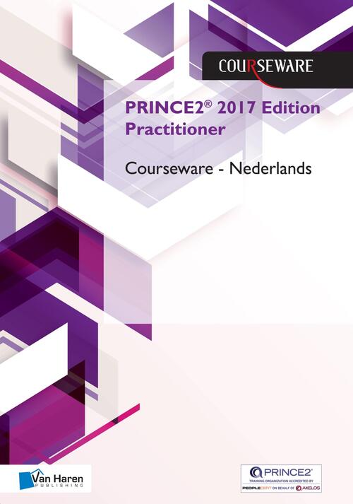 PRINCE2® 2017 Edition Practitioner -  Douwe Brolsma, Mark Kouwenhoven (ISBN: 9789401803465)