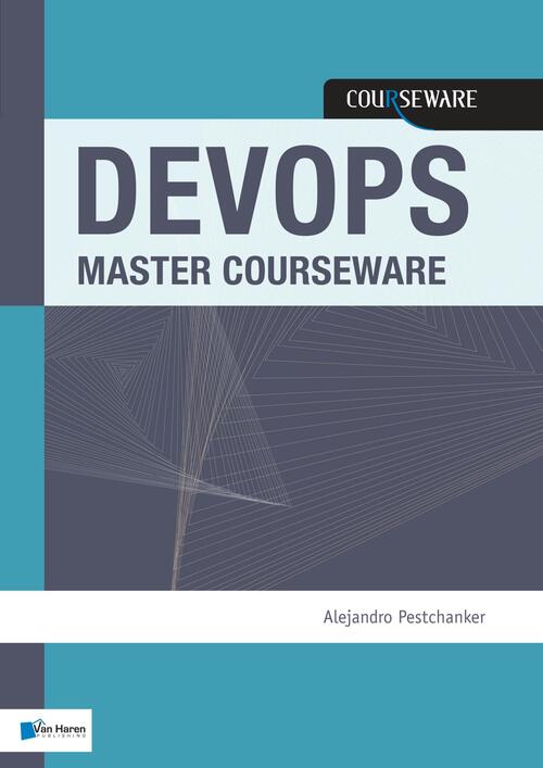 DevOps Master Courseware -  Alejandro Pestchanker (ISBN: 9789401803632)