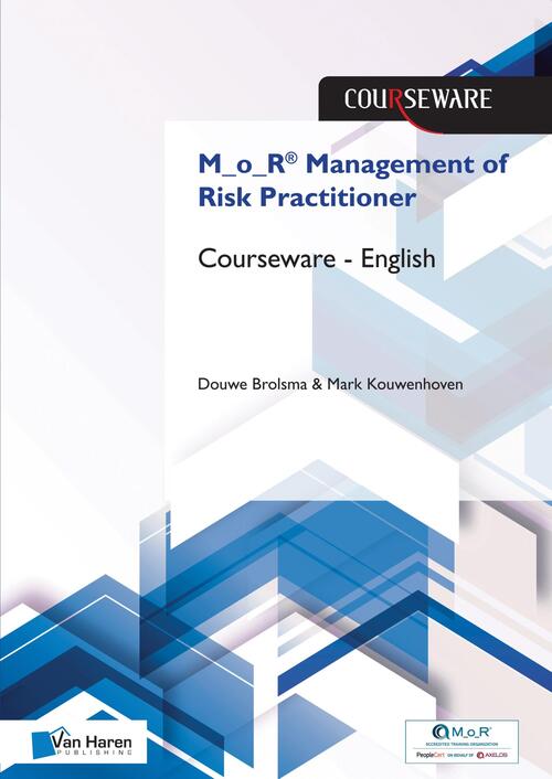 M O R® Risk Management Foundation Courseware – English -  Douwe Brolsma, Mark Kouwenhoven (ISBN: 9789401804233)