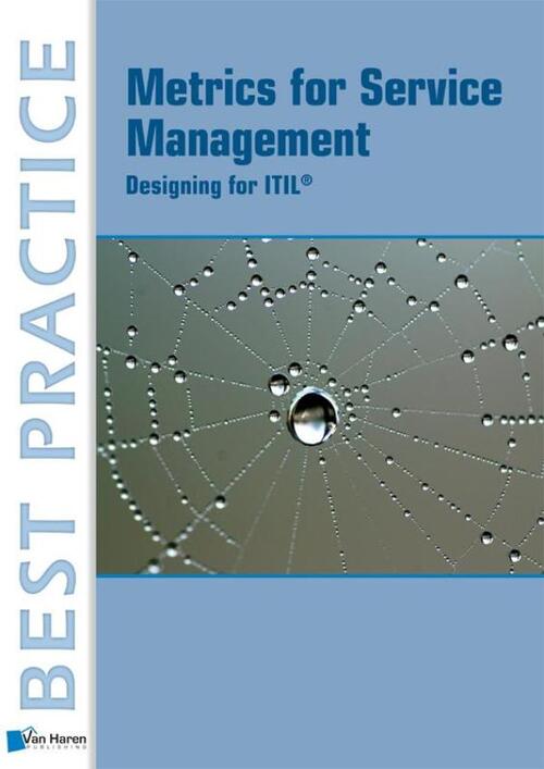 Metrics for service management -  Peter Brooks (ISBN: 9789401805643)