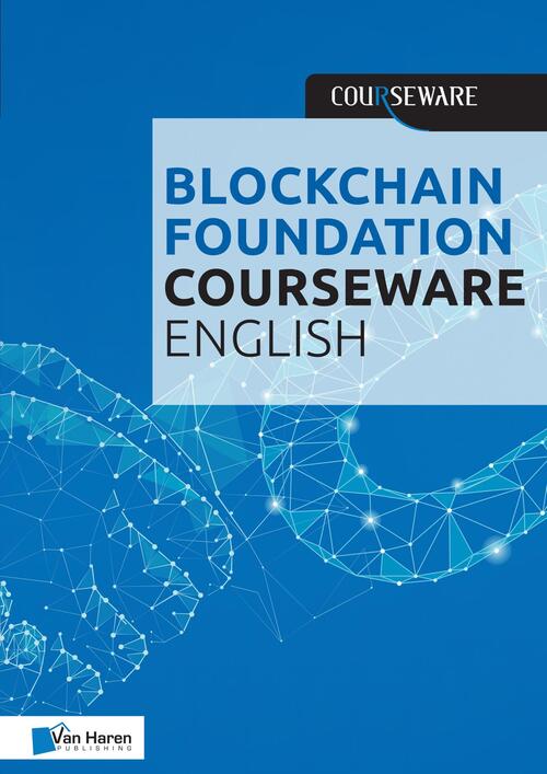 Blockchain Foundation Courseware English -  Eppo Luppes (ISBN: 9789401806688)