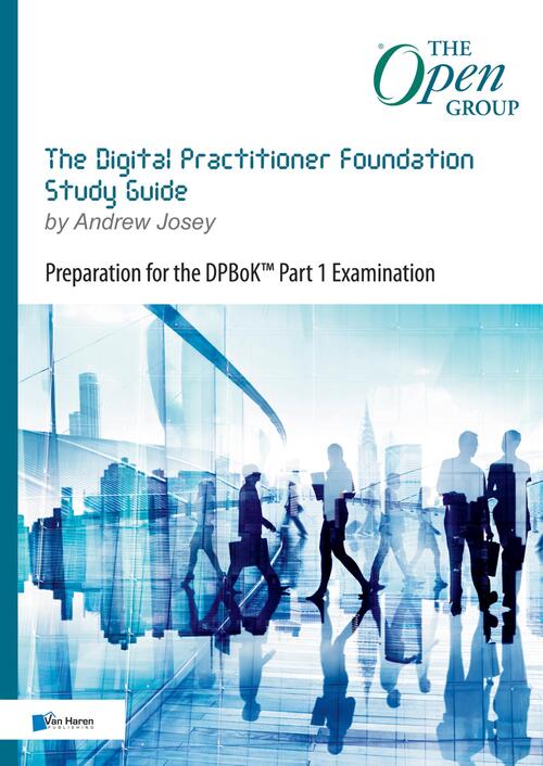 The Digital Practitioner Foundation Study Guide -  The Open Group (ISBN: 9789401807142)