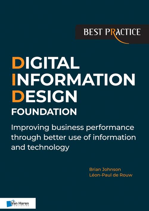 Business Information Management, Digital Information Design (DID) Foundation -  Brian Johnson, Léon-Paul de Rouw (ISBN: 9789401807234)