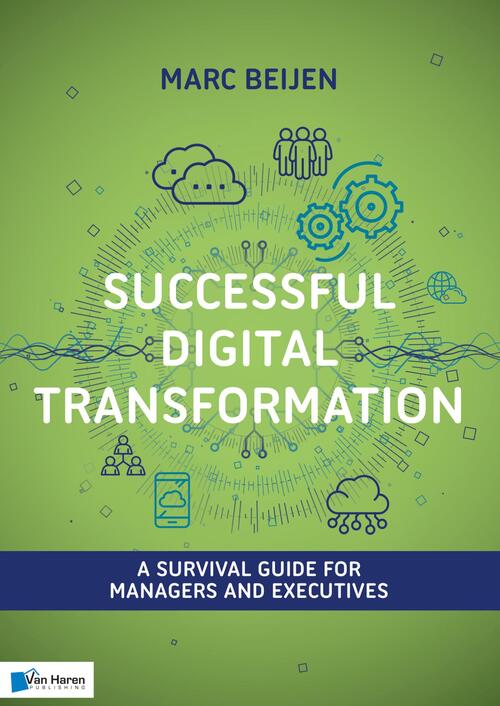 Successful Digital Transformation -  Marc Beijen (ISBN: 9789401807722)