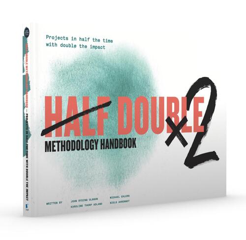 Half Double Methodology Handbook -  Half Double Institute (ISBN: 9789401808330)