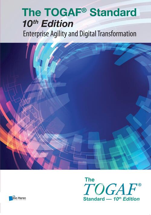 The TOGAF® Standard 10th Edition - Enterprise Agility and Digital Transformation -  The Open Group (ISBN: 9789401808781)