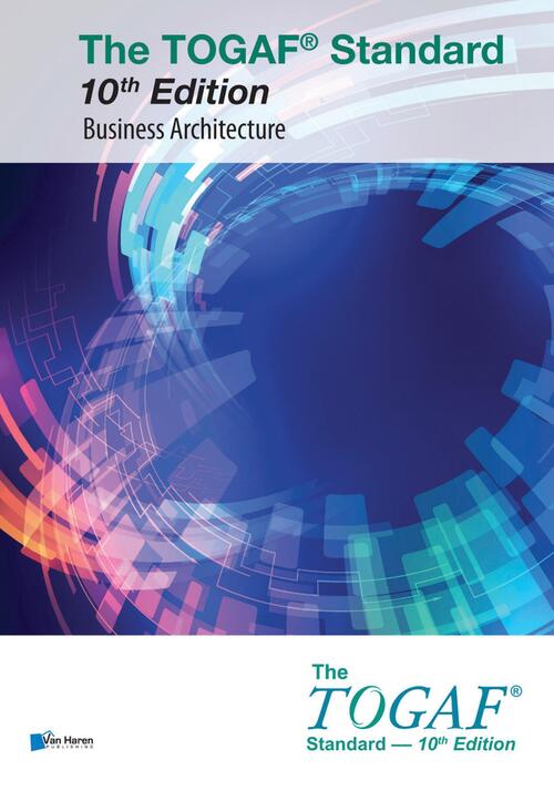 The TOGAF® Standard Business Architecture -  The Open Group (ISBN: 9789401809054)