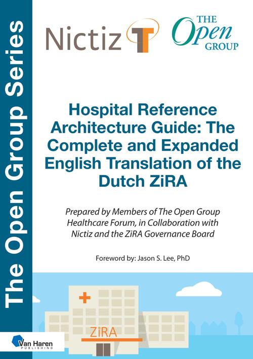 Hospital Reference Architecture Guide -  The Open Group (ISBN: 9789401811057)