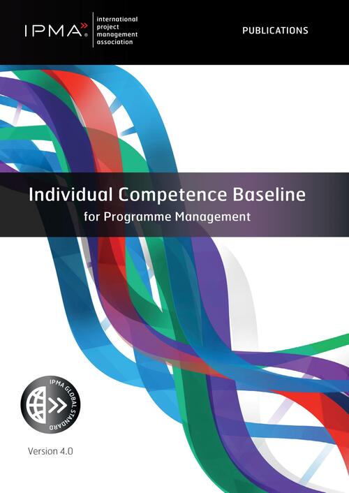 Individual Competence Baseline for Programme Management -  Ipma (ISBN: 9789401812047)