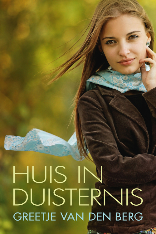 Huis in duisternis -  Greetje van den Berg (ISBN: 9789401910859)