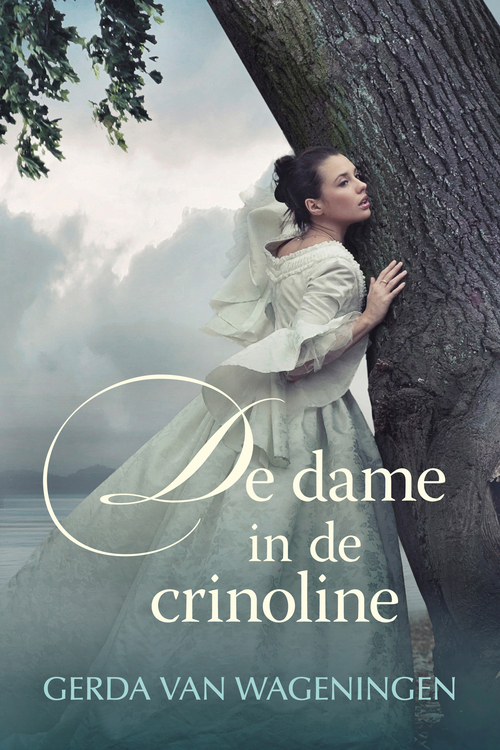 De dame in de crinoline -  Gerda van Wageningen (ISBN: 9789401910927)