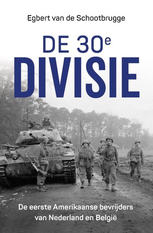 De 30e divisie -  Egbert van de Schootbrugge (ISBN: 9789401918596)